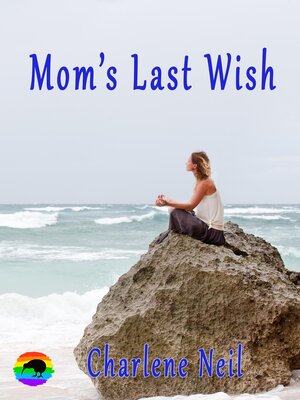 cover image of Mom's Last Wish